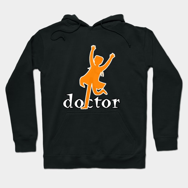 Funny Doctor Gifts - Jumping Doctor Logo T-Shirt Hoodie by hardworking